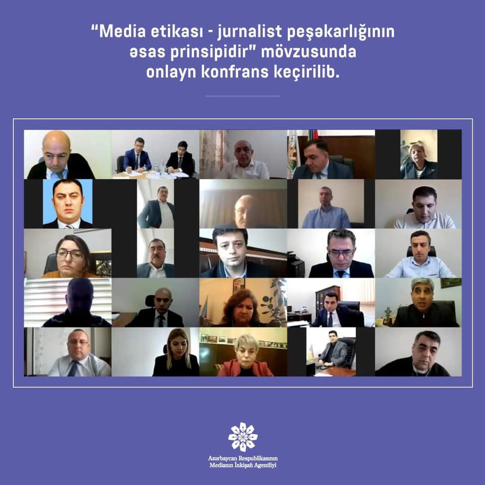 “Media etikası - jurnalist peşəkarlığının əsas prinsipidir” mövzusunda onlayn konfrans keçirilib