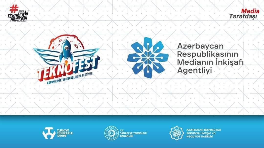 MEDİA “Teknofest  - Azərbaycan”nın media tərəfdaşıdır